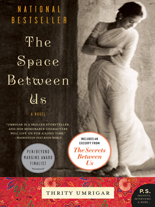 Title details for The Space Between Us by Thrity Umrigar - Available
